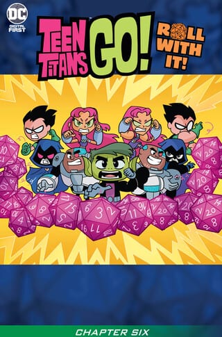 TEEN TITANS GO! ROLL WITH IT! 6